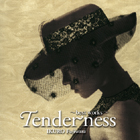 Tenderness～best works～